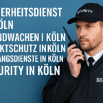 Sicherheitsdienst in Köln – Professioneller Schutz durch SecuConCept